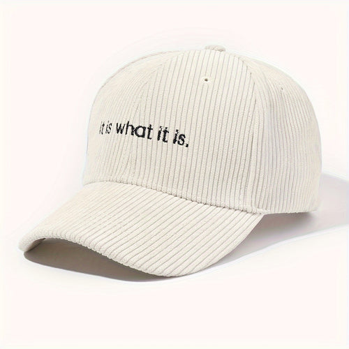 Casquette en velours côtelé brodée – It is what it is